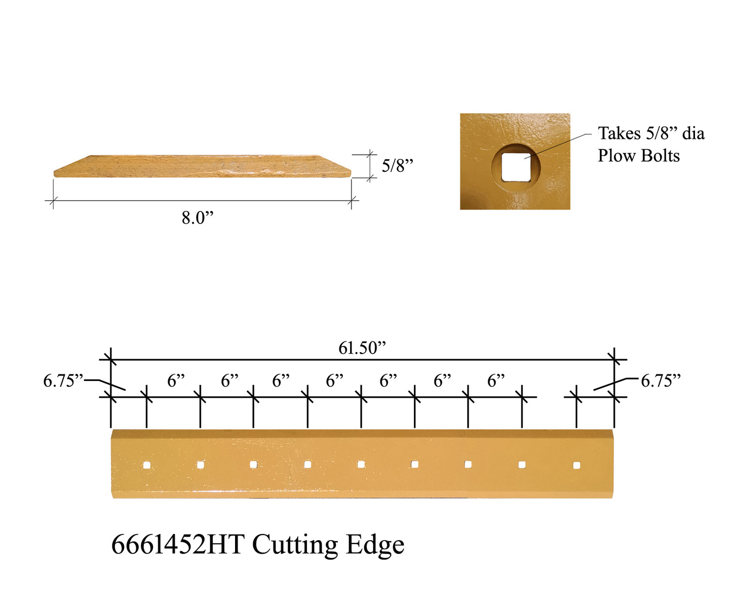 6661452 Cutting Edge - 5/8" x 8" x 61.5"